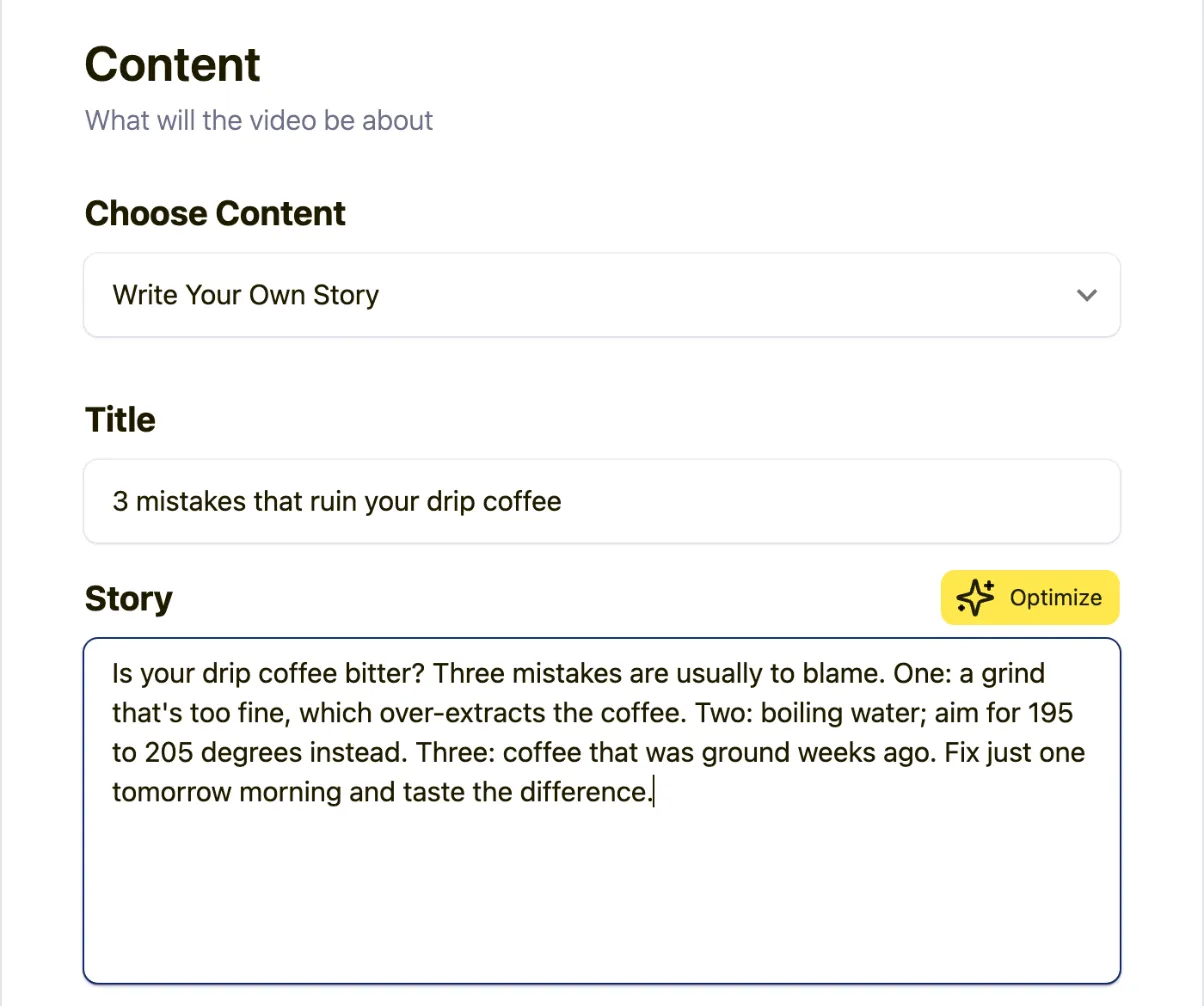 SendShort's faceless video form with "Write Your Own Story" selected, a sample title and story about drip coffee, and the Optimize button